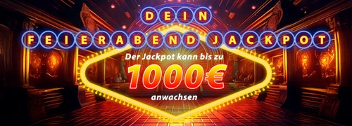 Dein Feierabend-Jackpot
